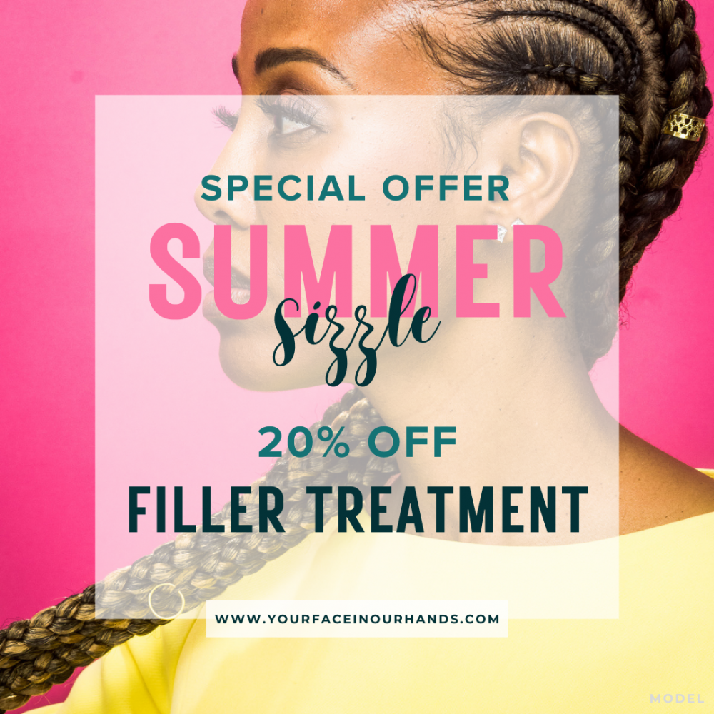 Special offer: Summer Sizzle. 20% Off Filler Treatment (model)