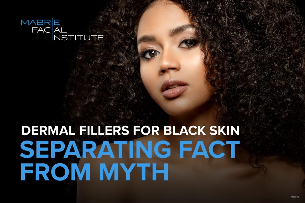 Woman with beautiful skin (model) with text that reads 'Dermal Fillers For Black Skin Separating Fact From Myth'